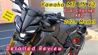 🔥Yamaha MT 15 V2 Dual Channel ABS 2024 Model Detailed Review  PrabaSpec  Moto Vlog [upl. by Coffeng]