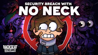 Can you beat FNAF Security Breach with no head movement Neckless [upl. by Itisahc]