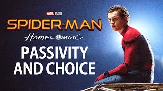 SpiderMan Homecoming vs SpiderMan 2  Passivity and Choice [upl. by Leah]