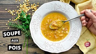 SOUPE AUX POIS ET JAMBON  Meilleure recette maison [upl. by Kelly229]