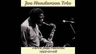 Joe Henderson  Verve Jazz Festival 19970108 [upl. by Cerf]