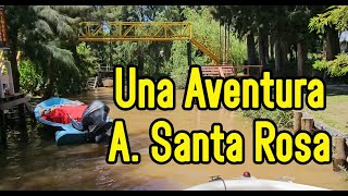 Una gran aventura corta pero interesante Navegamos el Arroyo Santa RosaEscuela Fuande Cnauticos [upl. by Nesbitt]