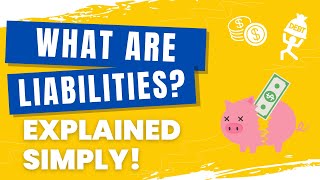 What are Liabilities Explained with Examples [upl. by Allemahs74]