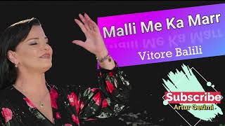 Vitori Balili Malli Me Ka Marr Official Audio [upl. by Latea]