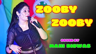 quotZooby Zoobyquot Live Stage Video Song  Dance Dance  Alisha Chinoy  TSeries  Cover By Mahi Biswas [upl. by Juley192]