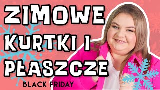 ❄ MIERZYMY PLUS SIZE ❄ ZIMOWE KURTKI I PŁASZCZE Z SHEIN I OBNIŻKI BLACK FRIDAY I MADZIOF [upl. by Nnalatsyrc554]