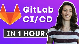 GitLab CI CD Tutorial for Beginners Crash Course [upl. by Lekcim]