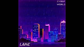 lake  CYBER WORLD [upl. by Rosel]