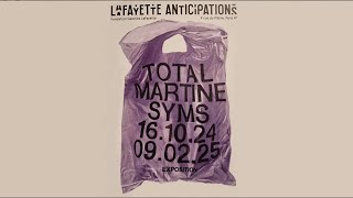 TOTAL MARTINE SYMS A LAFAYETTE ANTICIPATIONS EXPO PARIS LE 23 OCTOBRE 2024 [upl. by Kesley]