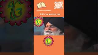 Maskeen ji katha viral motivation wheguru viralvideo katha wahegurublessings [upl. by Haleeuqa]