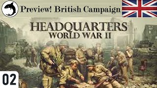 Headquarters  World War 2  British Campaign 02 [upl. by Rogergcam]