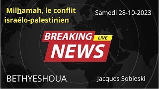 Milchamah  Le conflit israélopalestinien JSobieski [upl. by Chad]