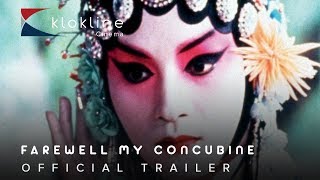 Farewell My Concubine 1993  Trailer  Kaige Chen [upl. by Aihtnys]