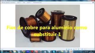 Fios de cobre para alumínio como substituir 1 [upl. by Ado658]