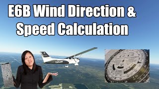 Calculating the Wind with the E6B Flight Computer [upl. by Cioban]