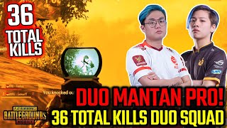 DUO MANTAN PRO 36 KILLS DUO SQUAD  PUBG MOBILE INDONESIA [upl. by Nerte448]