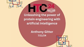 HTC24 Keynote Speaker Unleashing the power of protein engineering with artificial intelligence [upl. by Ahsimik648]