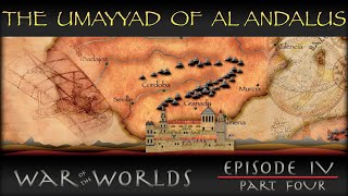 History of Islamic Spain under the Umayyad of Al Andalus  WOTW EP 4 P 4 [upl. by Papotto983]