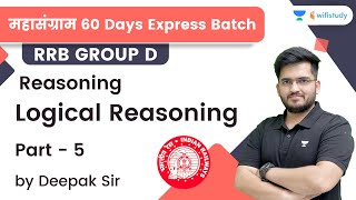 Logical Reasoning  Part  5  Reasoning  RRB Group dRRB NTPC CBT2  wifistudy  Deepak Tirthyani [upl. by Llerut]