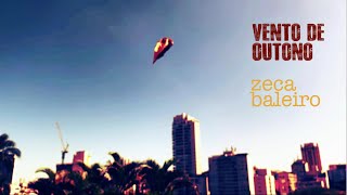 Zeca Baleiro  Vento de Outono clipe oficial [upl. by Bolen]