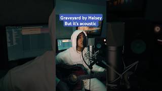 My acoustic cover of Graveyard by Halsey 🪦 cover acousticcover halsey [upl. by Zelig]