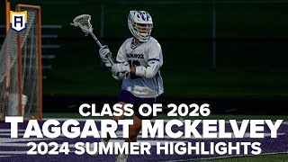 Taggart McKelvey 2024 Summer Highlights [upl. by Florri]