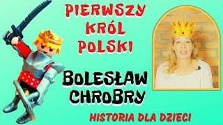 BOLESŁAW CHROBRY  PIERWSZY KRÓL POLSKI [upl. by Cull319]