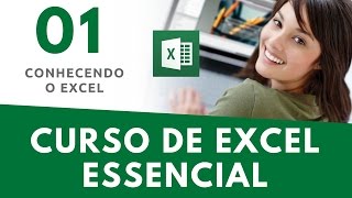 Curso Excel  AULA 01  Introdução ao Excel [upl. by Koslo]