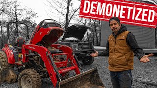 YOUTUBE is DEMONETIZING our Videos Tractor BROKE When I need It MOST [upl. by Adamson]