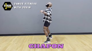 quotCHAPONquot by JENN MOREL  DANCE FITNESS with DEVIN [upl. by Rolo799]