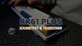 RK61 PLUS TYPING SOUNDTEST AND TEARDOWN GUIDE [upl. by Rexanne239]