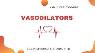 Vasodilator drugs [upl. by Aneetsyrk]