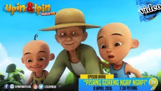 upin amp ipin  pisang goreng ngap ngap [upl. by Kachine627]