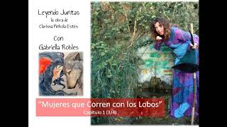 Mujeres que Corren con los Lobos Cap 1 34 [upl. by Eilah891]