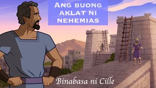 Ang Kumpletong Aklat ni NEHEMIAS  Lumang Tipan  Binabasa Ni Cille  Tagalog Audio Bible Reading [upl. by Nadnerb]