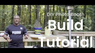 DIY Photo Booth step by step build process [upl. by Arahsit334]