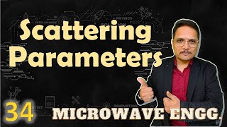 Scattering Parameters  Why S Parameters in Microwave measurement  Calculation of S Parameters [upl. by Nywloc69]