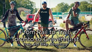 Discovering Ontario Toronto to Gravenhurst by GO Train and Bike [upl. by Ameehsat549]