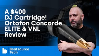 A 400 DJ Cartridge Ortofon Concorde MKII ELITE amp VNL Review  Beatsource Tech [upl. by Zoe]