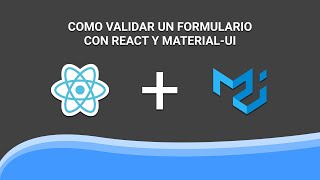 Como validar un formulario Input con React y MATERIALUI React Hooks [upl. by Sitnalta678]