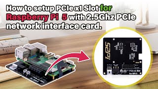 52Pi P02 PCIe Slot for Raspberry Pi 5 SKU EP0219 for expanding PCIe devices [upl. by Nibuz199]