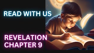 Revelation Chapter 9 [upl. by Dranyar]