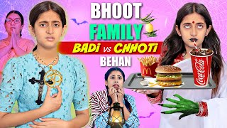 FAMILY DRAMA  BHOOT LAG GAYA  Badi vs Chhoti Behan  MyMissAnand [upl. by Arihsaj]