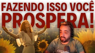 FAZENDO ISSO VOCÊ PROSPERA [upl. by Namref692]