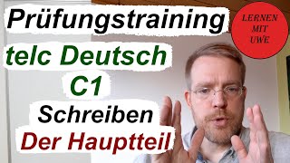 telc Deutsch C1 – Prüfung  11  Schreiben 04 – Der Hauptteil Aufbau und Beispiele [upl. by Aibos]