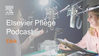 Ethik  Elsevier Pflege Podcast [upl. by Omor]