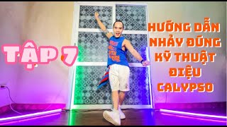 Tập 7Hướng dẫn nhảy đúng kỹ thuật điệu CALYPSO dành cho người mới bắt đầu ZUMBA DANCE FITNESS [upl. by Hak]