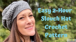 Easy 2Hour Slouch Hat Crochet Pattern [upl. by Dudley]