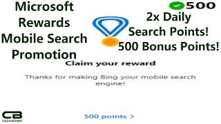 Microsoft Rewards Bing Mobile Search Promo  500 Rewards Points amp 2X Daily Search Points [upl. by Leirrad]