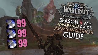 Dragonflight Season 4 ARMS WARRIOR Quick Guide  Raid and M [upl. by Dustin]